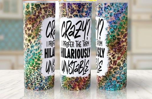 Sarcastic/Snarky 20oz Tumbler Designs
