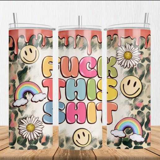 Sarcastic/Snarky 20oz Tumbler Designs