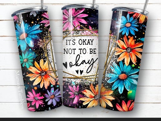 Mental Health/Self Love 20oz Tumbler Designs
