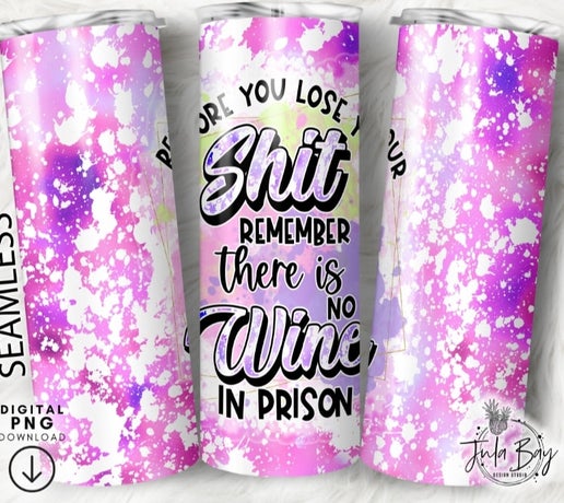 Sarcastic/Snarky 20oz Tumbler Designs