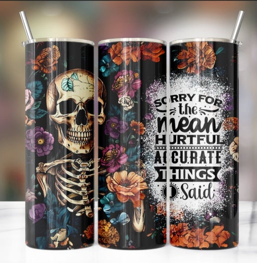 Sarcastic/Snarky 20oz Tumbler Designs